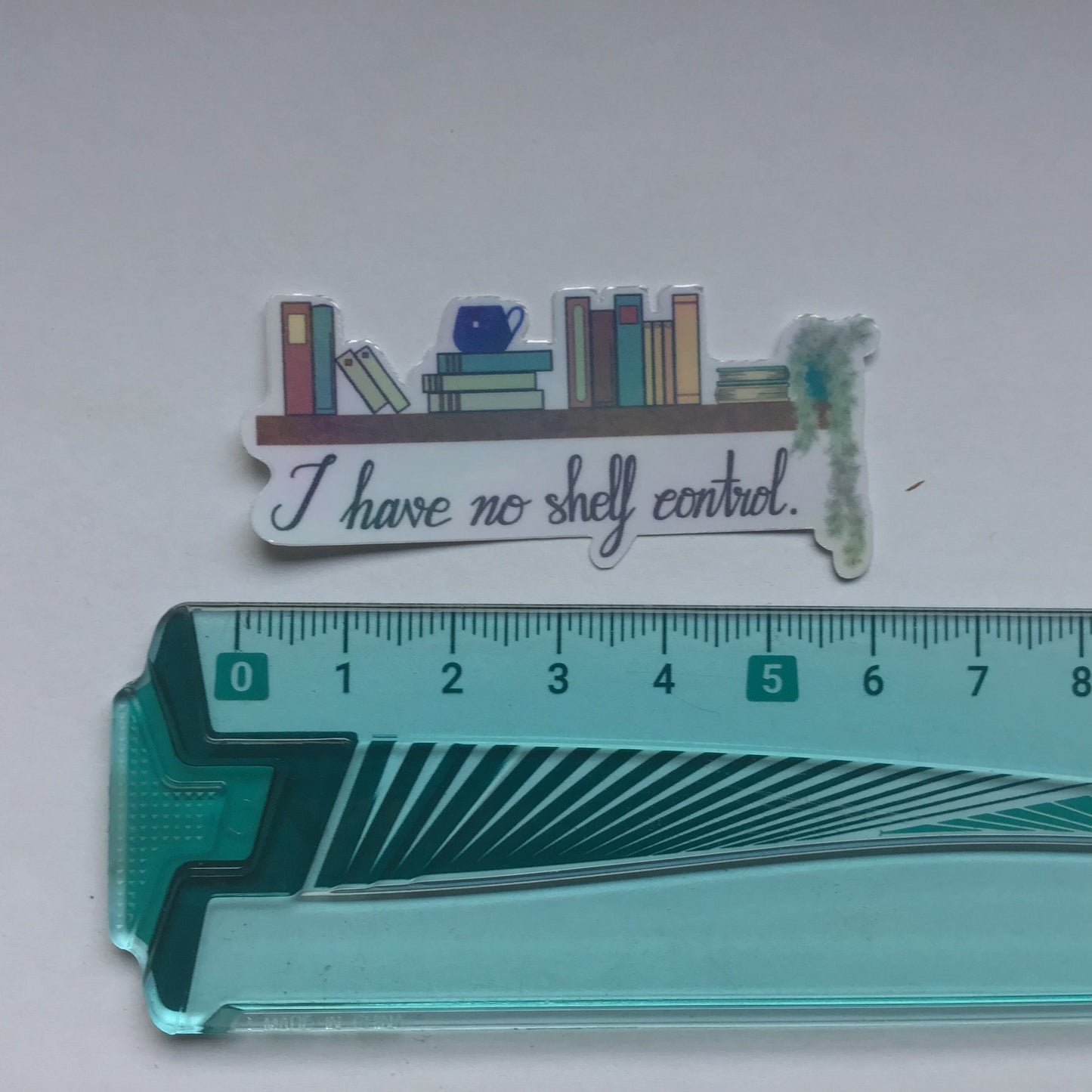 I have no shelf control Sticker