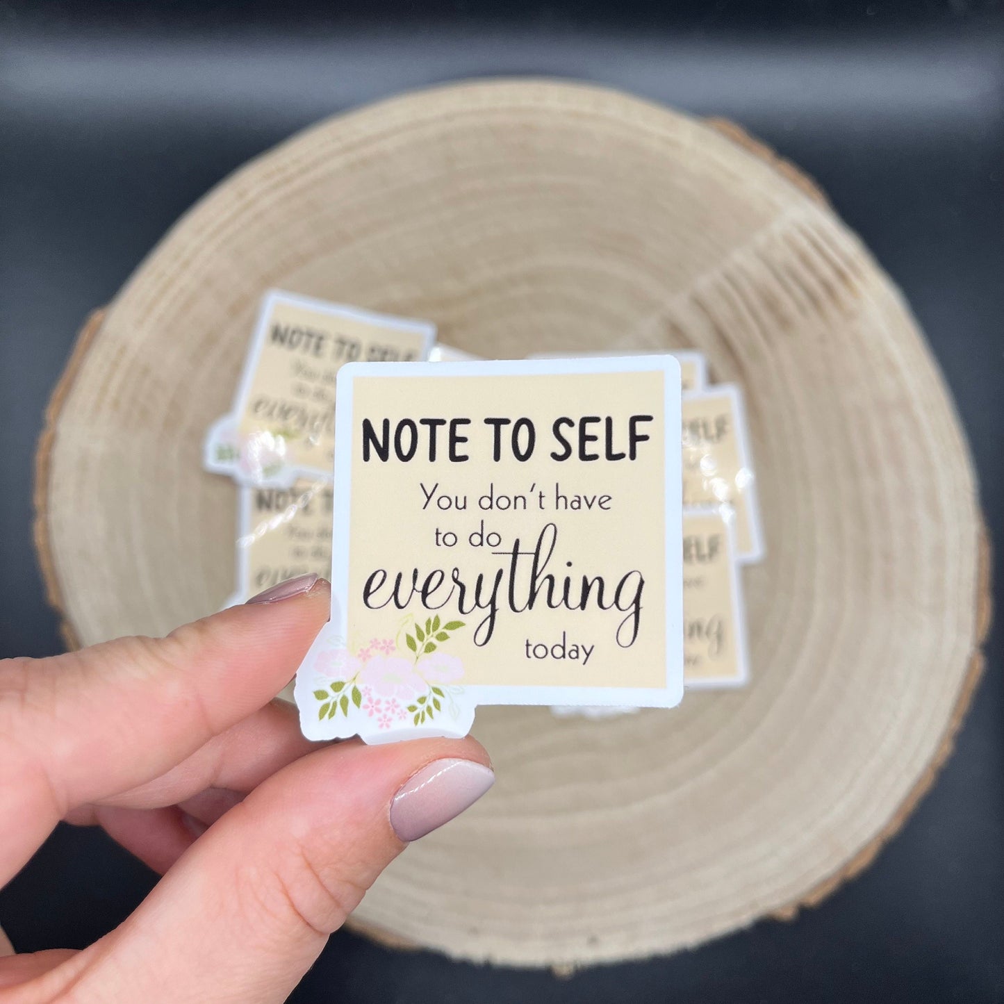 Note to Self - You don‘t habe to do everything today | Affirmation Sticker | Book Journaling Sticker